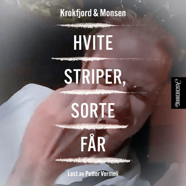 Hvite striper, sorte får av Torgeir Pedersen Krokfjord, Øistein Monsen