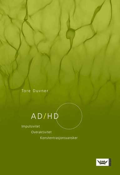 AD/HD av Tore Duvner