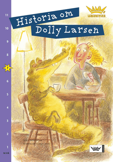 Historia om Dolly Larsen av Monica Zak