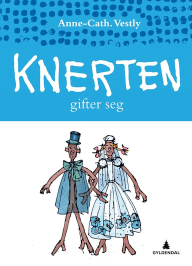 Knerten gifter seg av Anne-Cath. Vestly