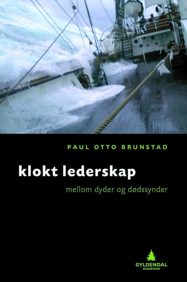 Klokt lederskap av Paul Otto Brunstad