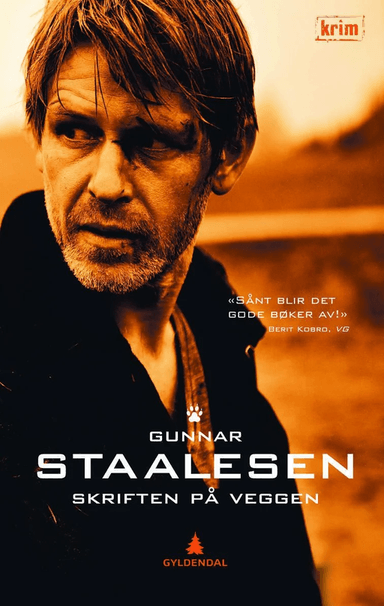 Skriften på veggen av Gunnar Staalesen