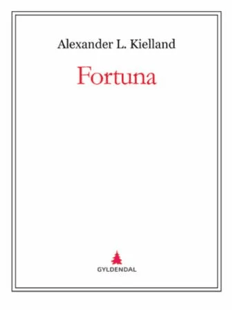 Fortuna av Alexander L. Kielland