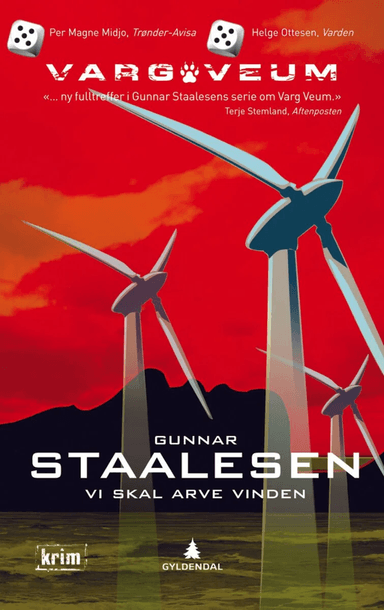 Vi skal arve vinden av Gunnar Staalesen