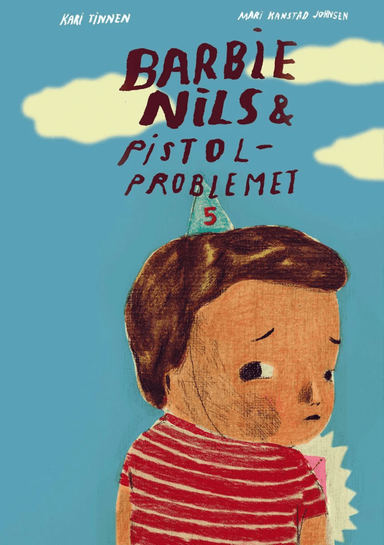 Barbie-Nils og pistolproblemet av Kari Tinnen