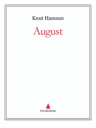 August av Knut Hamsun