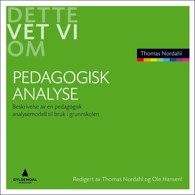 Pedagogisk analyse av Thomas Nordahl