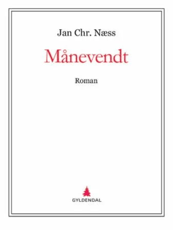 Månevendt av Jan Chr. Næss