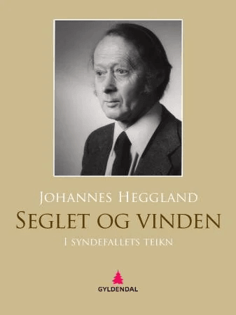 Seglet og vinden av Johannes Heggland