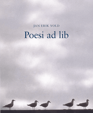 Poesi ad lib av Jan Erik Vold