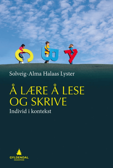 Å lære å lese og skrive av Solveig-Alma Halaas Lyster