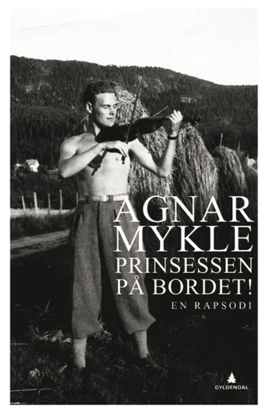 Prinsessen på bordet! av Agnar Mykle