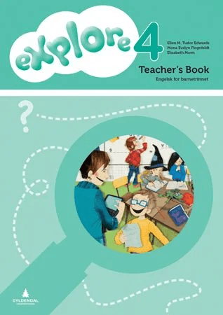 Explore 4 av Ellen M. Tudor Edwards, Mona Evelyn Flognfeldt, Elisabeth Moen