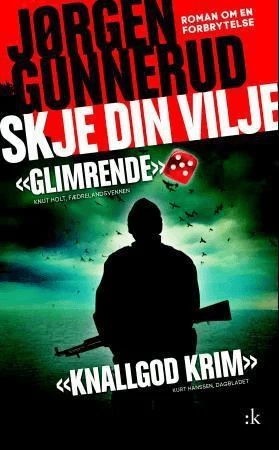 Skje din vilje av Jørgen Gunnerud