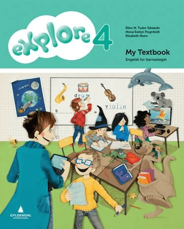 Explore 4 av Ellen M. Tudor Edwards, Mona Evelyn Flognfeldt, Elisabeth Moen