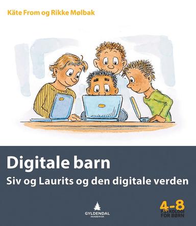 Digitale barn av Käte From, Rikke Mølbak