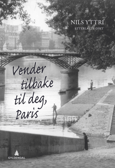 Vender tilbake til deg, Paris av Nils Yttri