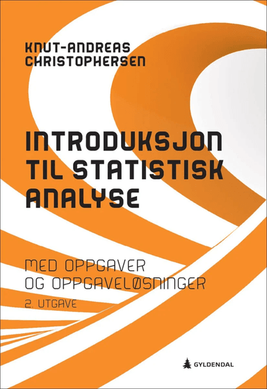 Introduksjon til statistisk analyse av Knut-Andreas Christophersen
