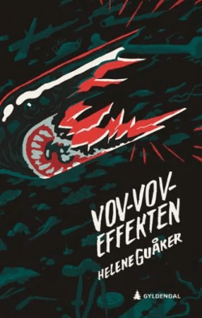 Vov-vov-effekten av Helene Guåker
