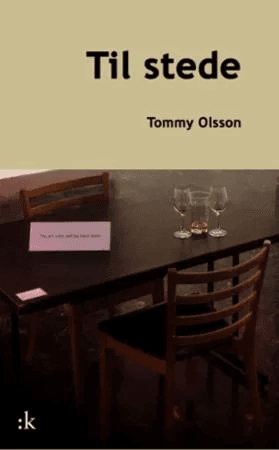 Til stede av Tommy Olsson