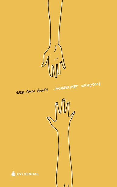 Vær min havn av Jacqueline Woodson