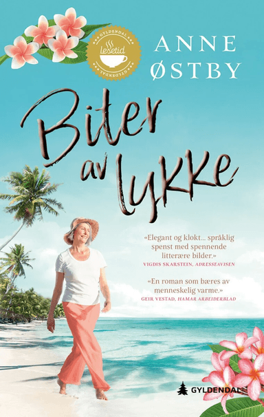 Biter av lykke av Anne Ostby