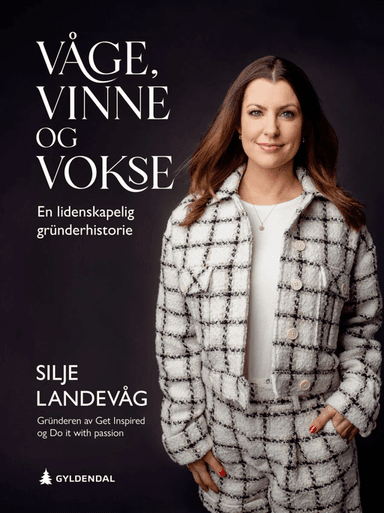 Våge, vinne og vokse av Silje Landevåg