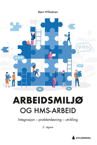 Arbeidsmiljø og HMS-arbeid av Bjørn Willadssen