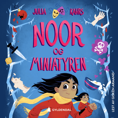 Noor og miniatyren av Julia Kahrs
