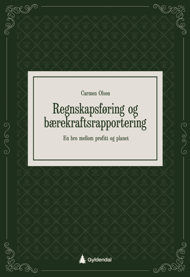 Regnskapsføring og bærekraftsrapportering av Carmen Olsen