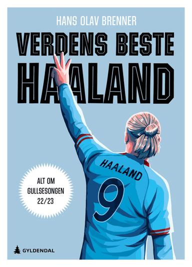 Verdens beste Haaland av Hans Olav Brenner