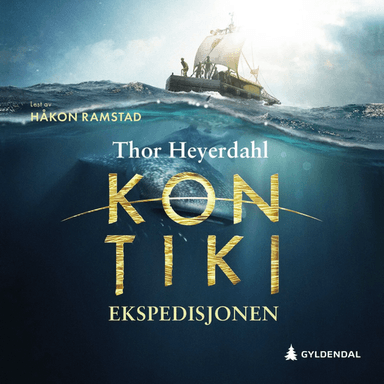 Kon-Tiki ekspedisjonen av Thor Heyerdahl