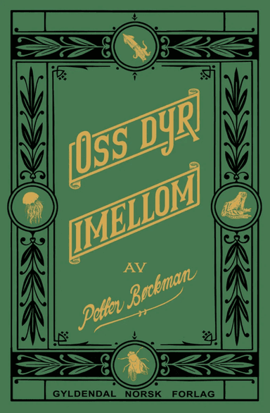 Oss dyr imellom av Petter Bøckman