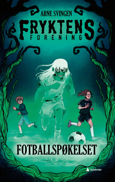 Fotballspøkelset av Arne Svingen