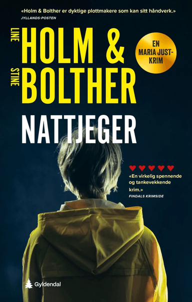 Nattjeger av Stine Bolther, Line Holm