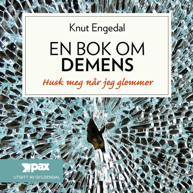 En bok om demens av Knut Engedal
