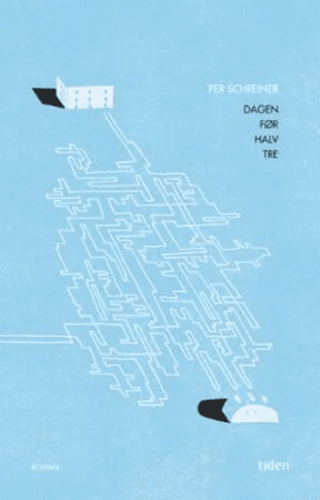 Dagen før halv tre av Per Schreiner
