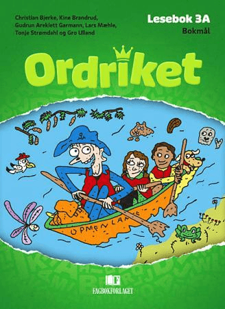 Ordriket av Christian Bjerke, Kine Brandrud, Gudrun Areklett Garmann, Lars Mæhle, Terje Strømdahl, Gro Ulland