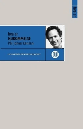 Hva er hukommelse av Pål Johan Karlsen