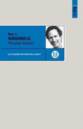 Hva er hukommelse av Pål Johan Karlsen