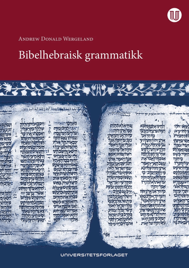 Bibelhebraisk grammatikk av Andrew Wergeland
