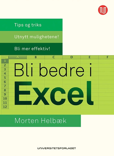 Bli bedre i Excel av Morten Helbæk