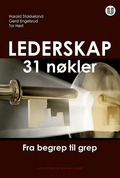 Lederskap - 31 nøkler av Gerd Engelsrud, Tor Høst, Harald Stokkeland