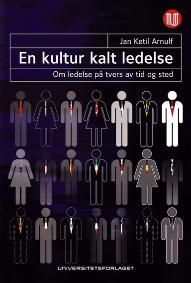 En kultur kalt ledelse av Jan Ketil Arnulf
