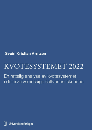 Kvotesystemet 2022 av Svein Kristian Arntzen
