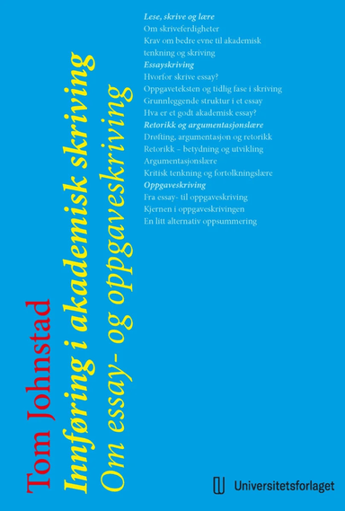 Innføring i akademisk skriving av Tom Johnstad