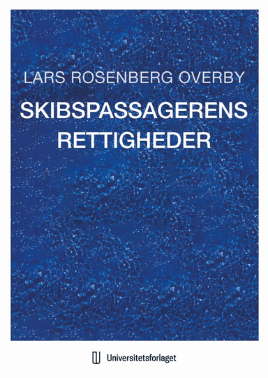 Skibspassagerens rettigheder av Lars Rosenberg Overby
