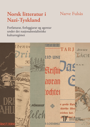 Norsk litteratur i Nazi-Tyskland av Narve Fulsås