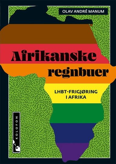 Afrikanske regnbuer av Olav André Manum