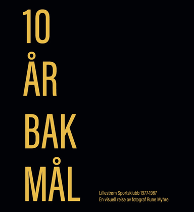 10 år bak mål